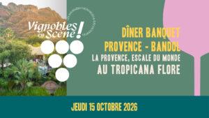 Vignobles en scènes Tropicana Flore